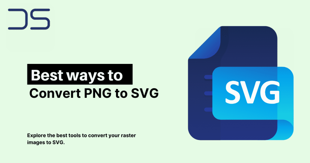 How to Convert PNG or JPG to SVG for Free: A Beginner’s Guide