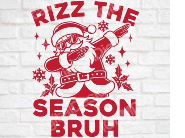 Rizz The Season Bruh Svg Png Eps Dxf Cut File, Trendy Santa Dabbing Svg, Santa Bruh Christmas Svg , Merry Rizzmas Svg , Rizzmas Christmas