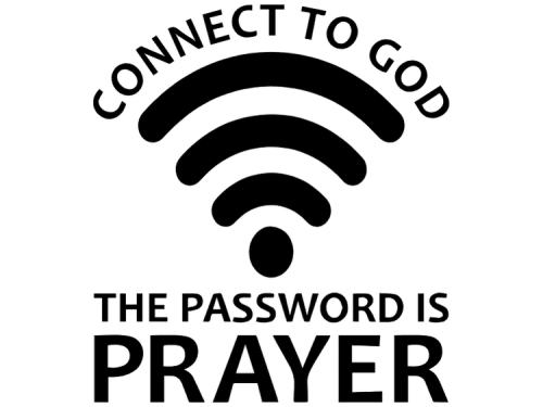 Connect To God The Password Is Prayer SVG