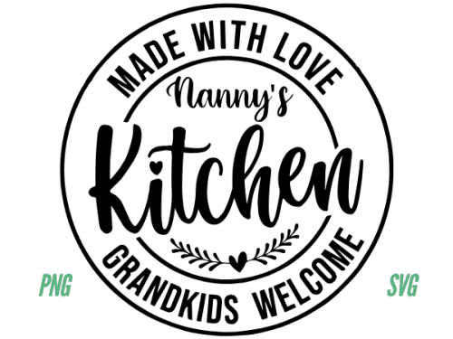 Made with Love Nanny's Kitchen SVG