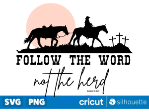 Follow the Word, Not the Herd SVG